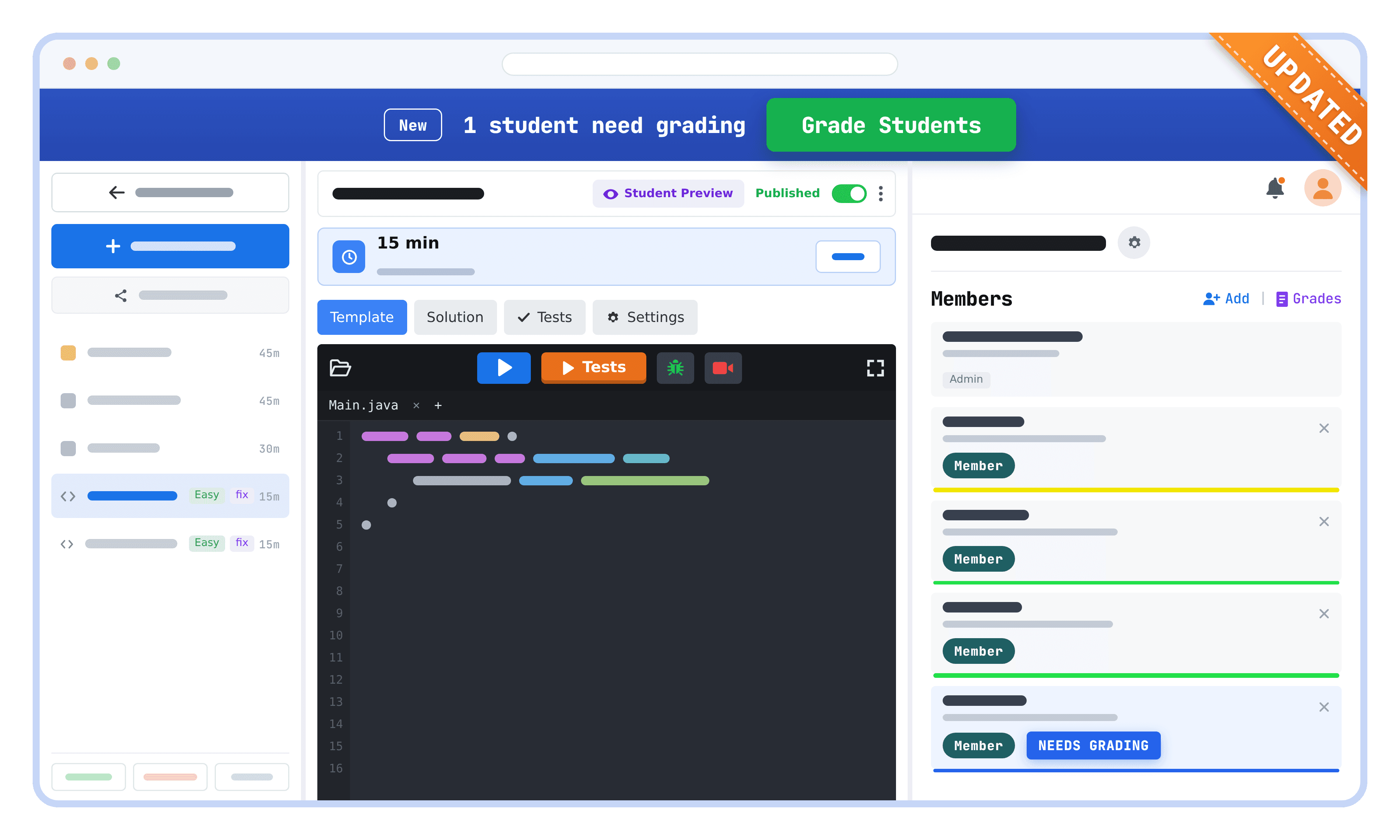 A JuiceMind assignment with an UPDATED corner ribbon: a blue banner reads 1 student need grading beside a green Grade Students button, above a Java code editor and a Members panel where one student is tagged Needs Grading.